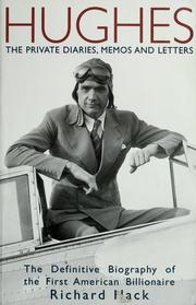 Cover of: Hughes, the private diaries, memos and letters