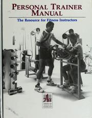 Cover of: Personal trainer manual