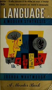 Cover of: Language: a modern synthesis
