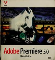 Cover of: Adobe Premiere 5.0 user guide