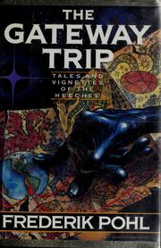 Cover of: The Gateway Trip: Tales & Vignettes