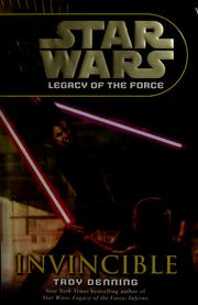 Cover of: Star Wars - Legacy of the Force - Invincible