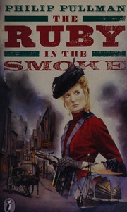 Cover of: The ruby in the smoke (Sally Lockhart #1)