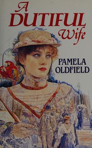 Cover of: A Dutiful Wife