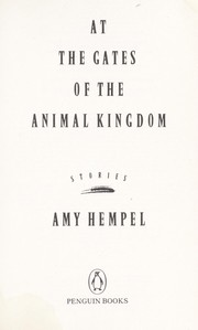 Cover of: At the gates of the animal kingdom: stories
