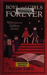 Cover of: Boys and Girls Forever: children's classics from Cinderella to Harry Potter