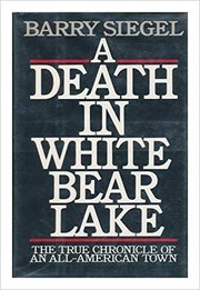 Cover of: A Death in White Bear Lake: The True Chronicle of an All-American Town