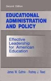 Cover of: Educational administration and policy: effective leadership for American education