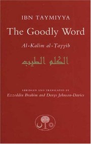 Cover of: al- Kalim al-ṭayyib: fī al-adhkār al-waradah ʻan al-Rasūl Allāh