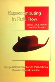 Cover of: Supercomputing in fluid flow