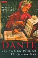 best books about dante Dante: The Poet, the Political Thinker, the Man