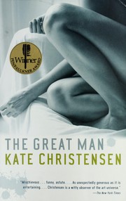 Cover of: The Great Man: a novel