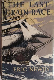 best books about sailing adventures The Last Grain Race