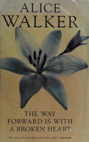 Cover of: The way forward is with a broken heart
