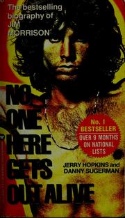 best books about Classic Rock No One Here Gets Out Alive