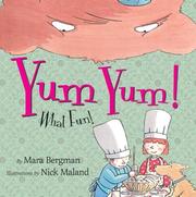 Cover of: Yum yum! What fun!