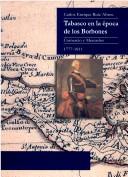 Cover of: Tabasco en la época de los Borbones