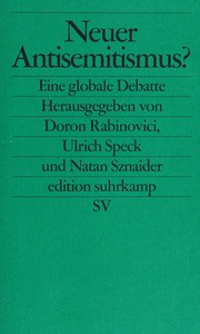 Cover of: Edition Suhrkamp, Band 2386: Neuer Antisemitismus? Eine globale Debatte
