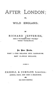Cover of: After London: Or, Wild England