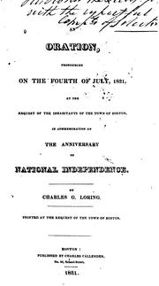 Cover image for An Oration, Pronounced on the Fourth of July, 1821, at the Request of the Inhabitants of the ..