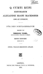 Cover of: Q. Curti Rufi Historiarum Alexandri Magni Macedonis libri qui supersunt