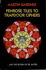 Cover of: Penrose Tiles to Trapdoor Ciphers: ...And the Return of Dr. Matrix
