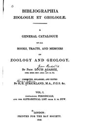 Cover of: Bibliographia Zoologiæ Et Geologiæ: A General Catalogue of All Books, Tracts ..