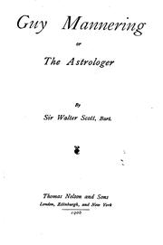 Cover of: Guy Mannering, or, The astrologer