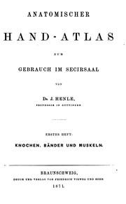 Cover of: Anatomischer Hand-atlas zum Gebrauch im Secirsaal
