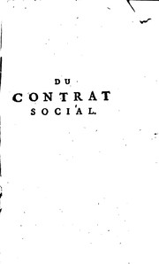 Cover of: Du contrat social; ou, Principes du droit politique