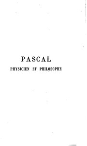 Cover of: Pascal, physicien et philosophe