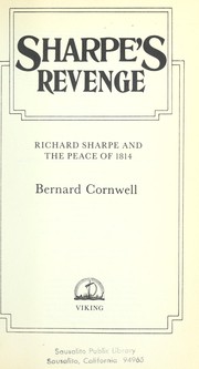 Cover of: Sharpe's Revenge: Richard Sharpe and the peace of 1814