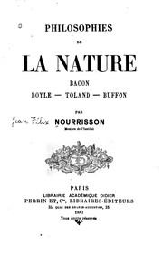 Cover of: Philosophies de la nature: Bacon, Boyle, Toland, Buffon