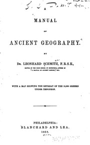 Cover of: A Manual of Ancient Geography: With Map Showing the Retreat of the 10,000 Greeks Under Xenophon
