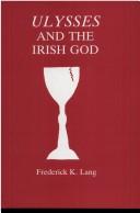 Cover of: Ulysses and the Irish god