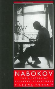 Cover of: Nabokov: the mystery of literary structures