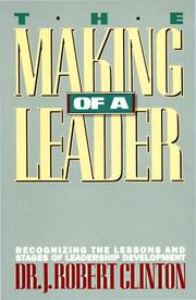 Cover of: The making of a leader