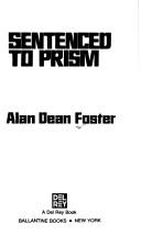 Cover of: Sentenced to Prism