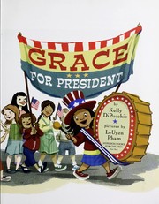 best books about Careers For Children Grace for President