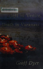 Cover of: Jeff in Venice, Death in Varanasi