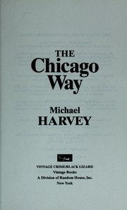 best books about Chicago The Chicago Way