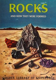 Cover of: Rocks and how they were formed