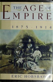 Cover of: The age of empire, 1875-1914