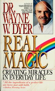 Cover of: Real Magic: creating miracles in everyday life