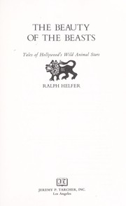 Cover of: The Beauty of the Beasts