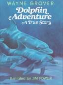 Cover of: Dolphin Adventure