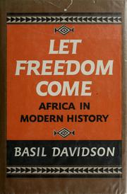 Cover of: Let freedom come