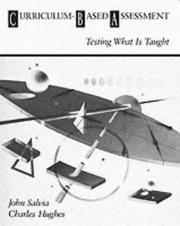 Cover of: Curriculum-based assessment: testing what is taught