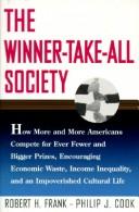 best books about fairness The Winner-Take-All Society: How More and More Americans Compete for Ever Fewer and Bigger Prizes, Encouraging Economic Waste, Income Inequality, and an Impoverished Cultural Life