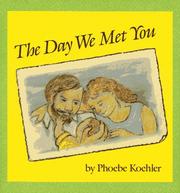 best books about adoption for kids The Day We Met You